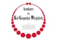 Konkurs dla Kół Gospodyń Wiejskich o Nagrodę Małżonki Prezydenta RP