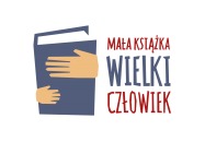 Mała książka - wielki człowiek