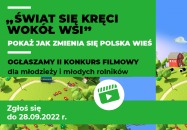 Konkurs filmowy „Świat się kręci wokół wsi”