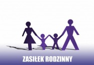 ZASIŁKI RODZINNE - PRZYPOMNIENIE