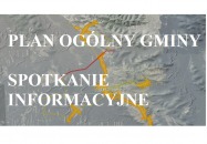 Spotkanie informacyjne dla mieszkańców w sprawie planu ogólnego