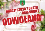 Odwołujemy uroczystość z okazji Dnia Kobiet