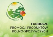 Fundusze promocji produktów rolno-spożywczych
