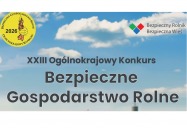Konkurs "Bezpieczne Gospodarstwo Rolne"