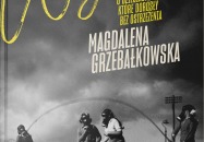 Wojenka. O dzieciach, które dorosły bez ostrzeżenia